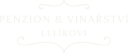 Penzion a vinařství Lelíkovi